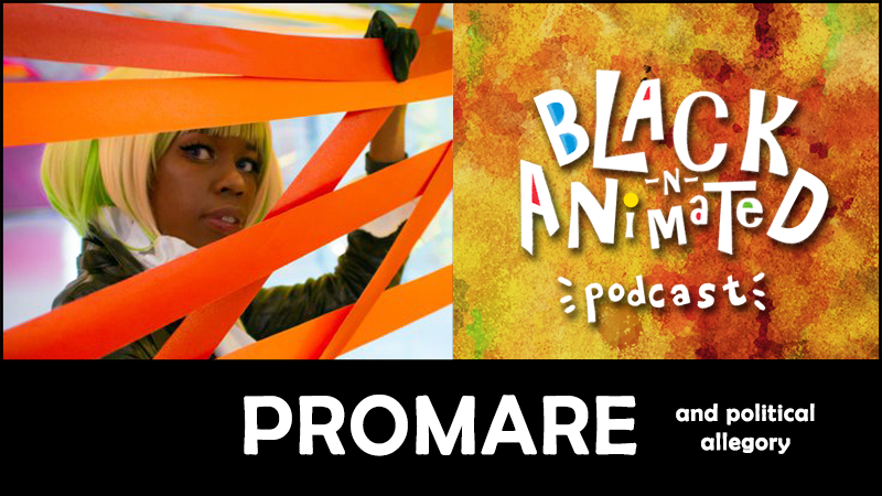Promare: Black N' Animated Podcast